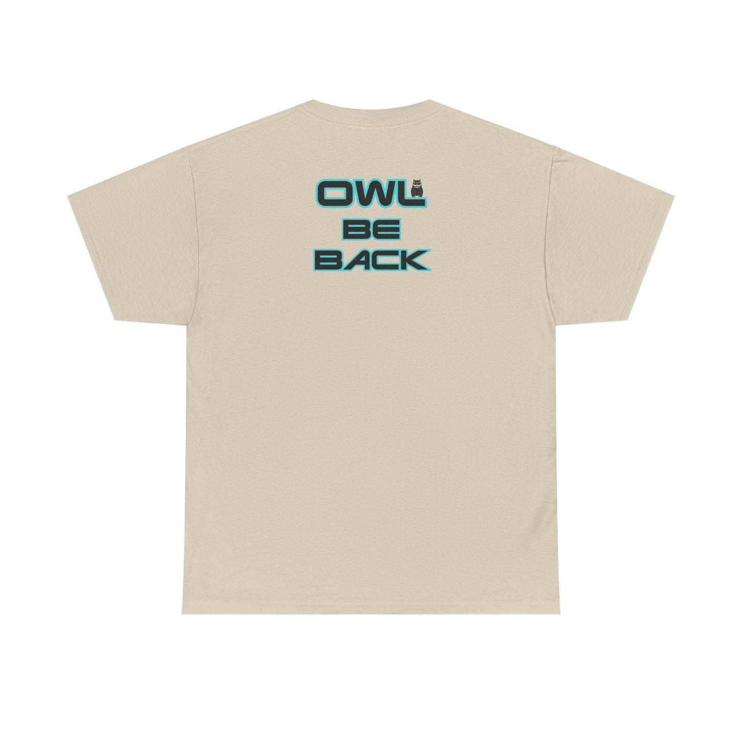 OWL BE BACK Unisex Heavy Cotton Tee