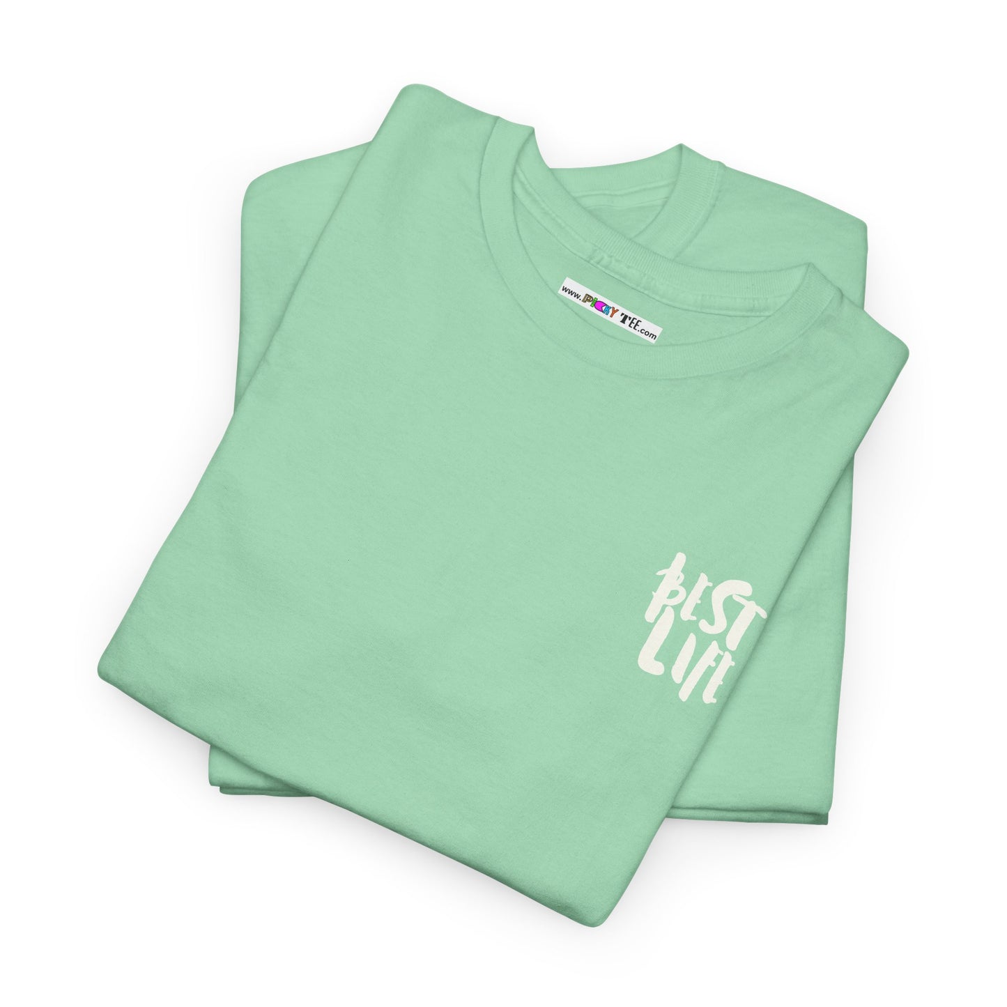 BEST LIFE Unisex Heavy Cotton Tee