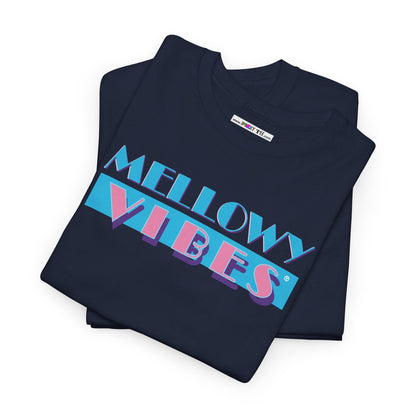 MELLOWY VIBES Unisex Heavy Cotton Tee