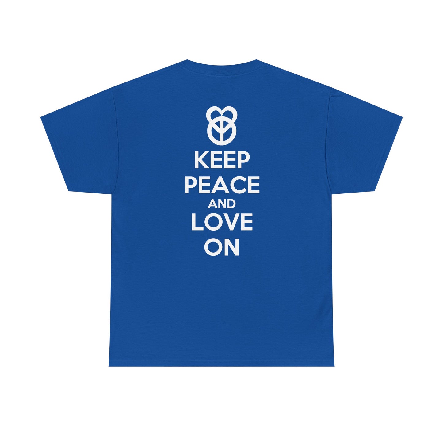 KEEP PEACE AND LOVE ON Unisex Heavy Cotton Tee