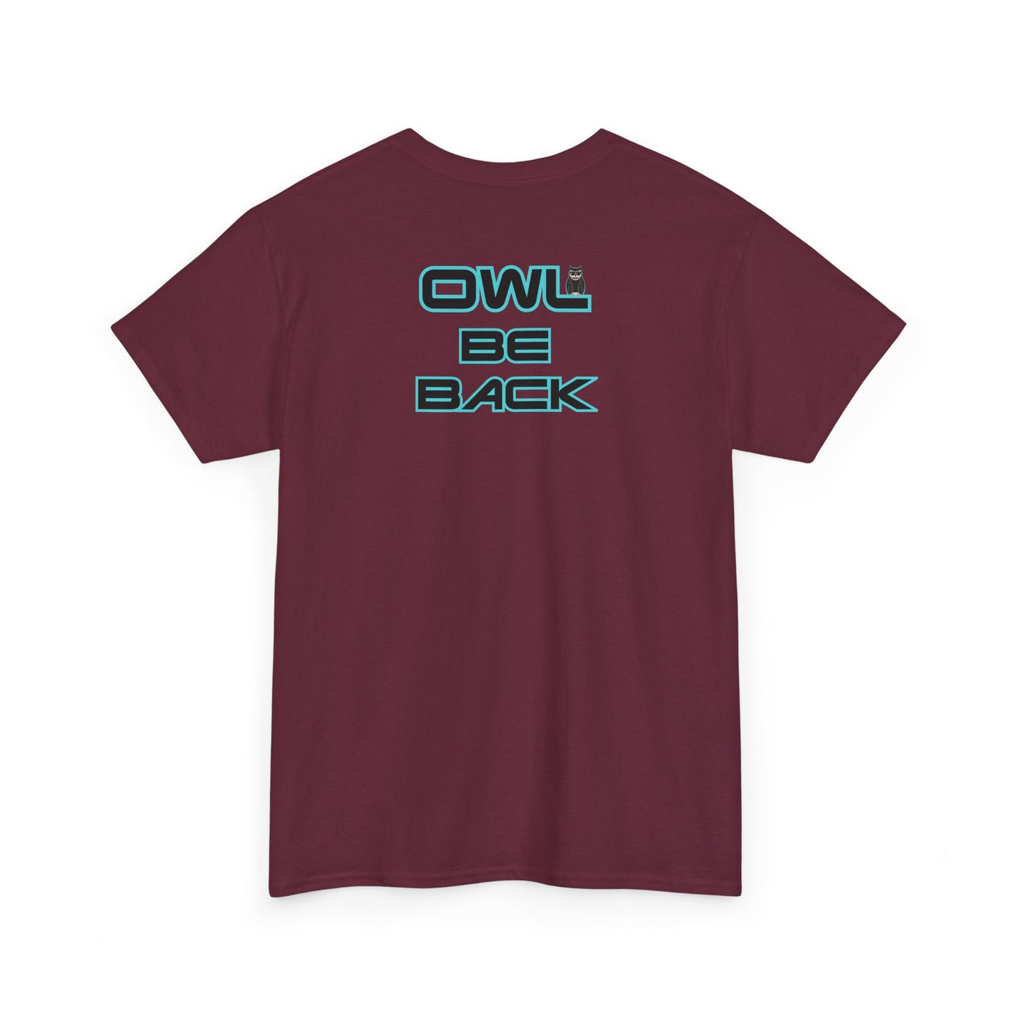 OWL BE BACK Unisex Heavy Cotton Tee