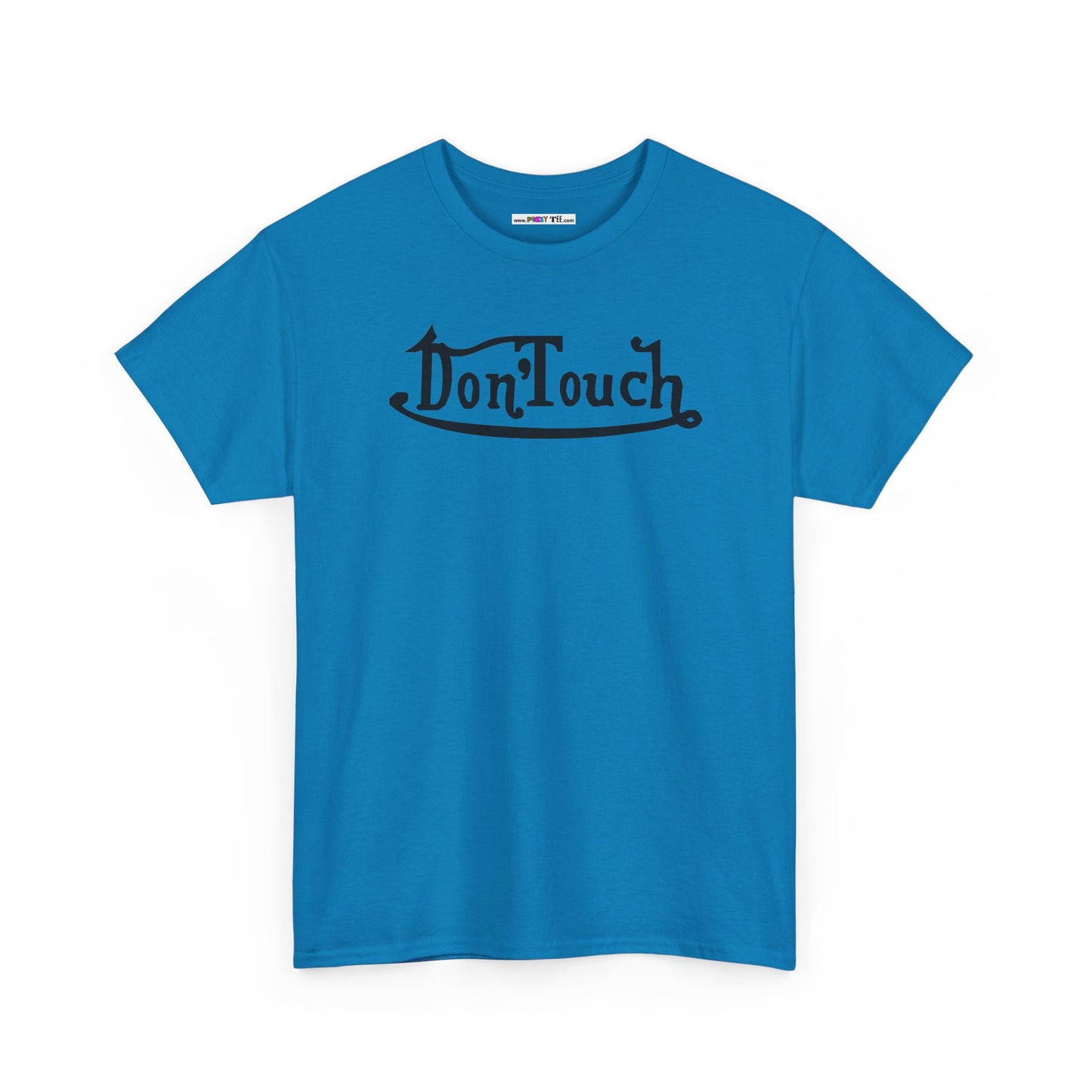 Don'Touch Unisex Heavy Cotton Tee