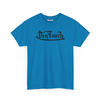 Don'Touch Unisex Heavy Cotton Tee
