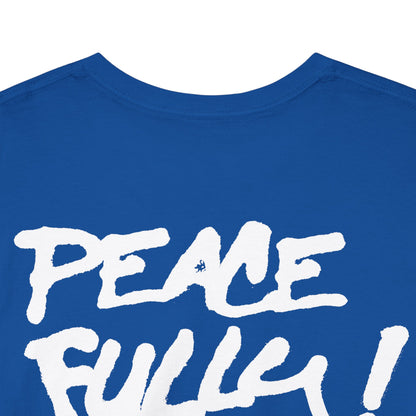 PEACEFULLY! Unisex Heavy Cotton Tee