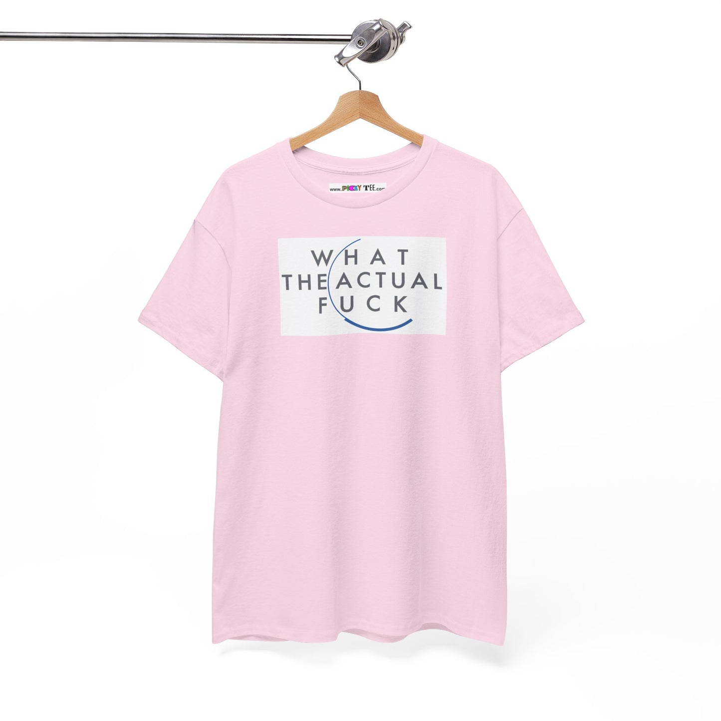 WHAT THE ACTUAL FUCK Unisex Heavy Cotton Tee