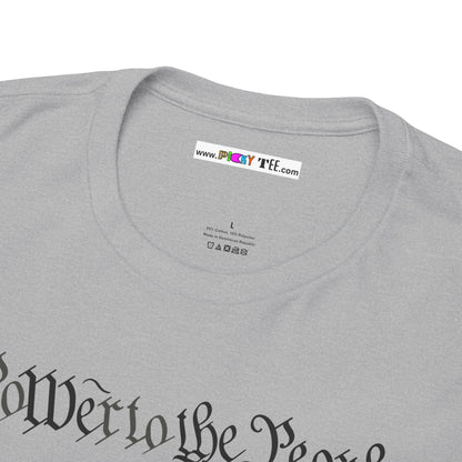poWEr to THE PEOPLE Unisex Heavy Cotton Tee