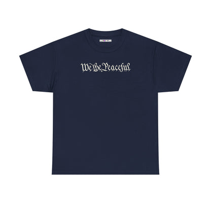 WE THE PEACEFUL Unisex Heavy Cotton Tee