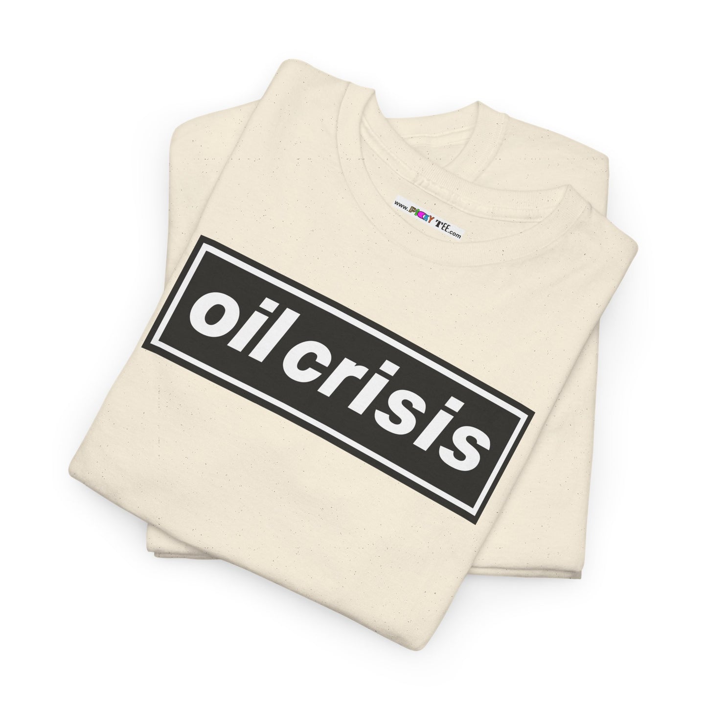oil crisis/Foil THE crisis Unisex Heavy Cotton Tee