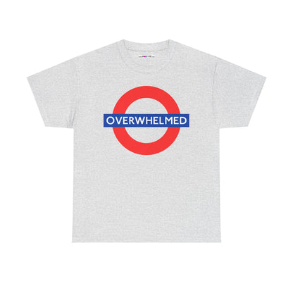 OVERWHELMED Unisex Heavy Cotton Tee