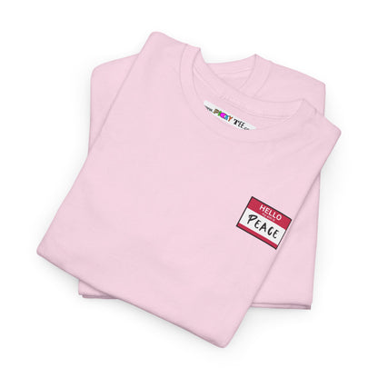 HELLO my aim is PEACE Unisex Heavy Cotton Tee