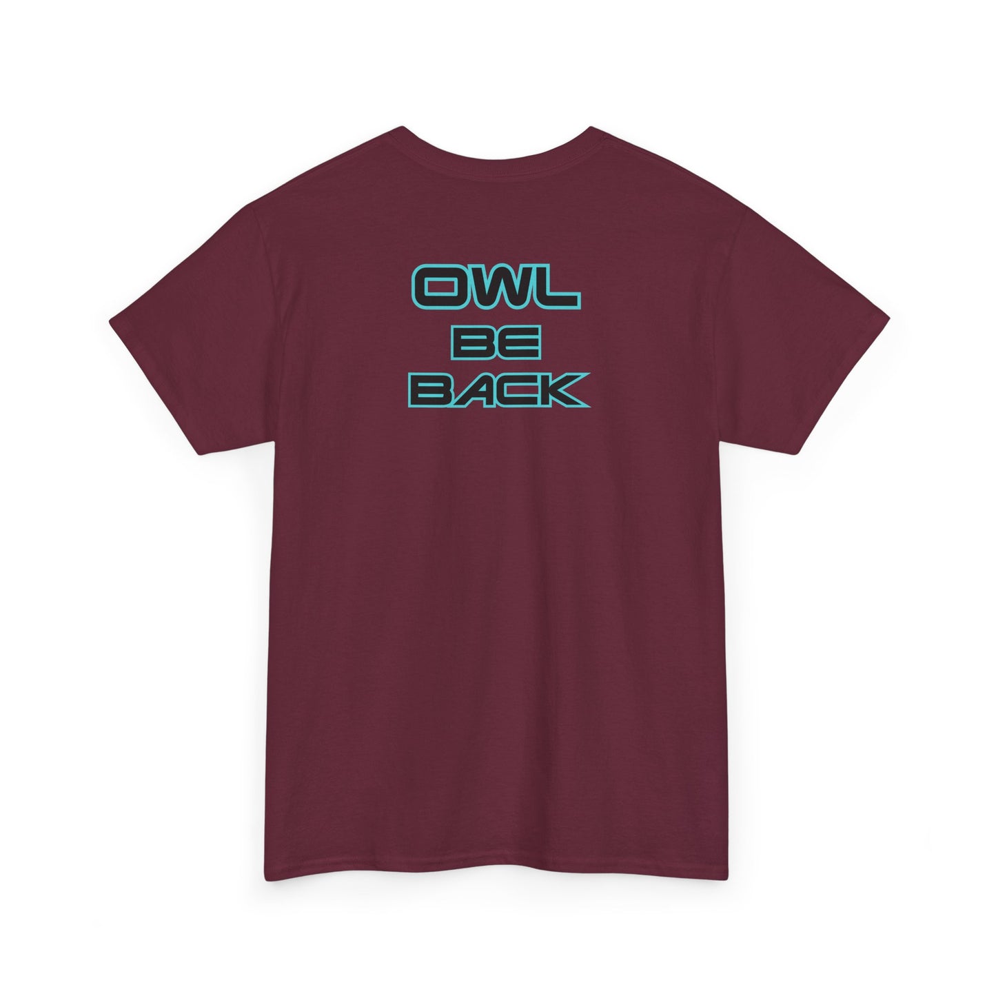OWL BE BACK Unisex Heavy Cotton Tee