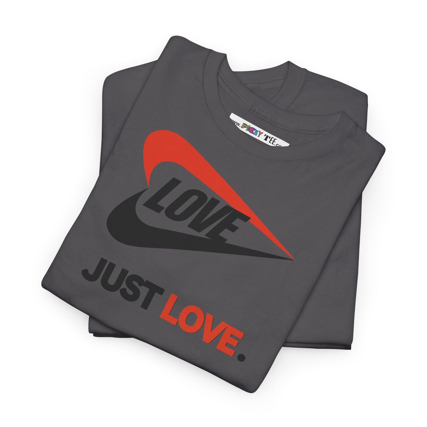LOVE JUST LOVE. Unisex Heavy Cotton Tee