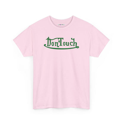 Don'Touch Unisex Heavy Cotton Tee