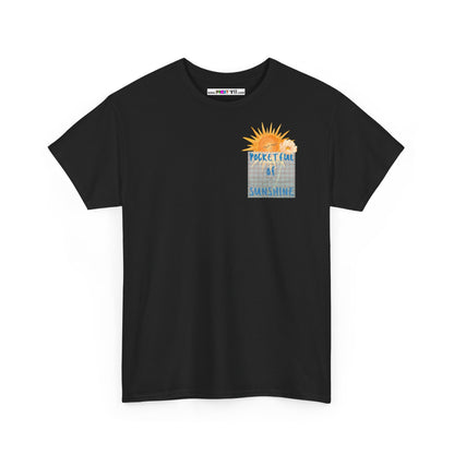 POCKETFUL OF SUNSHINE Unisex Heavy Cotton Tee