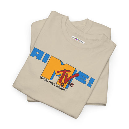AIME! Ta Vie MAGIC THE ILLUSION Unisex Heavy Cotton Tee