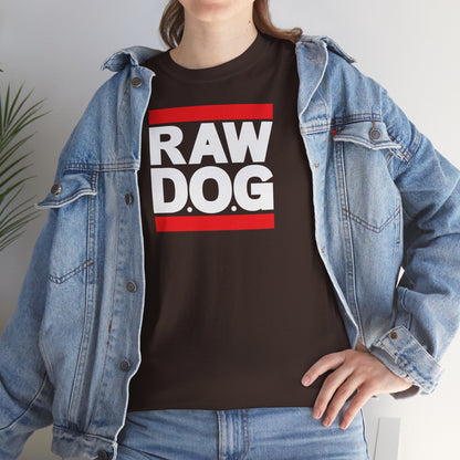 RAW D.O.G Unisex Heavy Cotton Tee