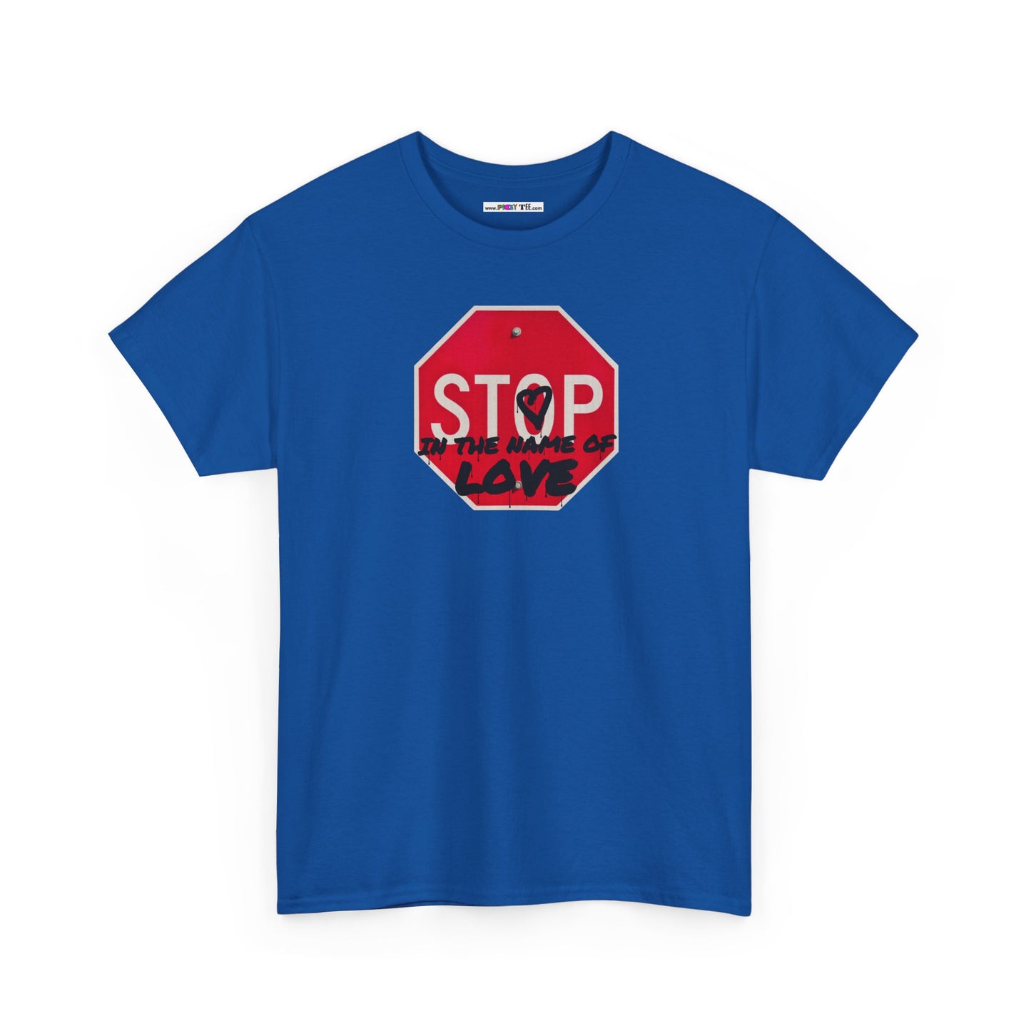 STOP in the name of love Unisex Heavy Cotton Tee