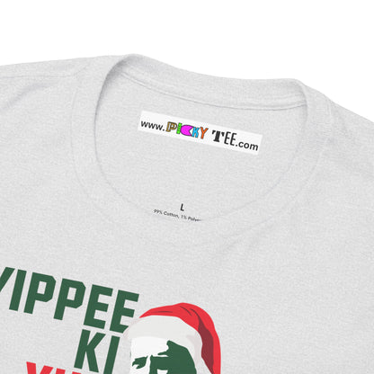 YIPPEE KI YULE MOTHER...KER Unisex Heavy Cotton Tee