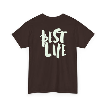 BEST LIFE Unisex Heavy Cotton Tee