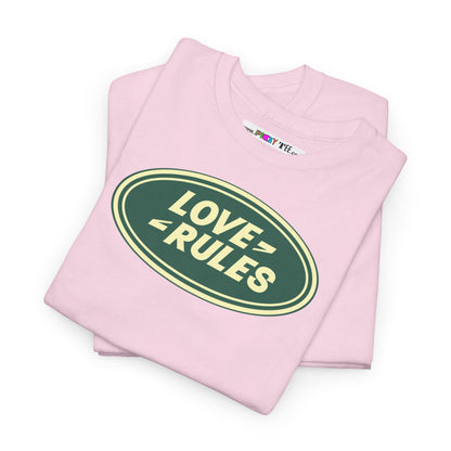 LOVE RULES Unisex Heavy Cotton Tee