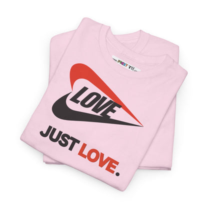 LOVE JUST LOVE. Unisex Heavy Cotton Tee