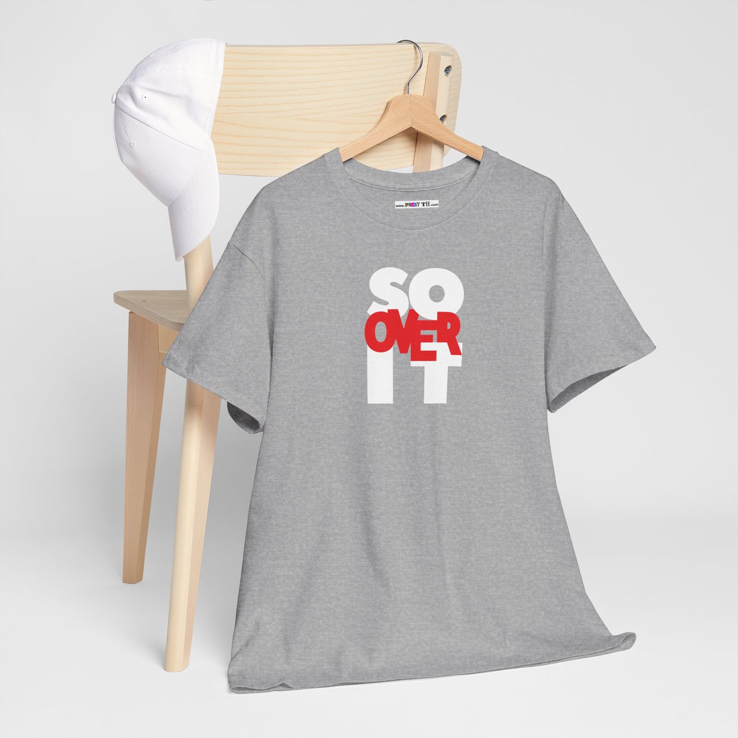 SO OVER IT Unisex Heavy Cotton Tee