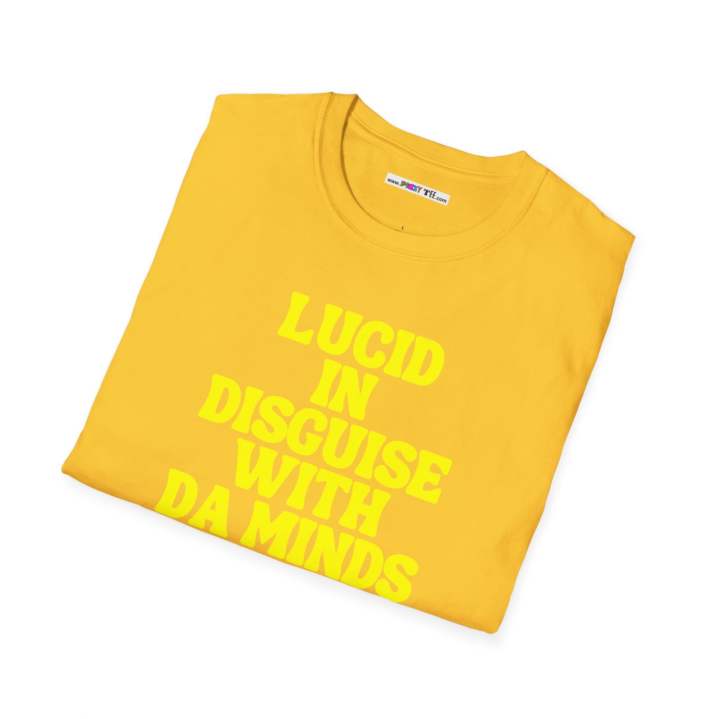 LUCID IN DISGUISE WITH DA MINDS Unisex Softstyle 100% Cotton T-Shirt