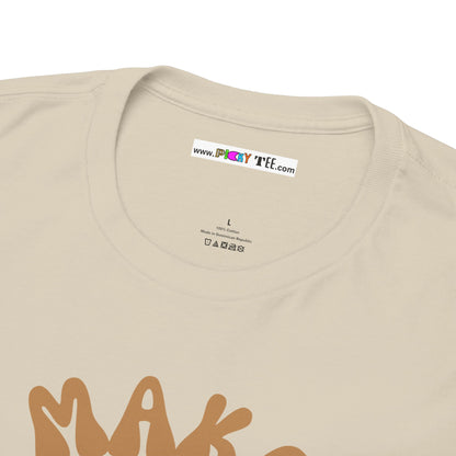 MAKE LOAF NOT WAR Unisex Heavy Cotton Tee