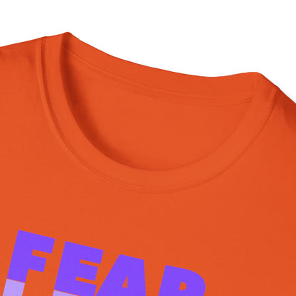 FEAR LESS Unisex Softstyle 100% Cotton T-Shirt