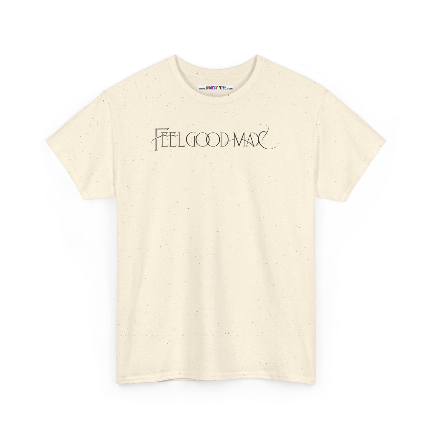 FEELGOOD MAX Unisex Heavy Cotton Tee