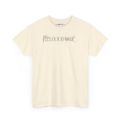 FEELGOOD MAX Unisex Heavy Cotton Tee