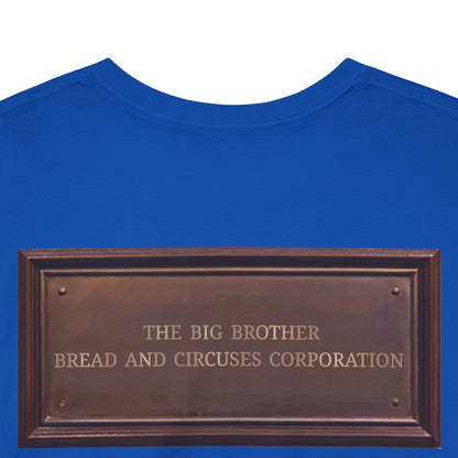 BBBCC the big brother bread and circuses corporation Unisex Heavy Cotton Tee