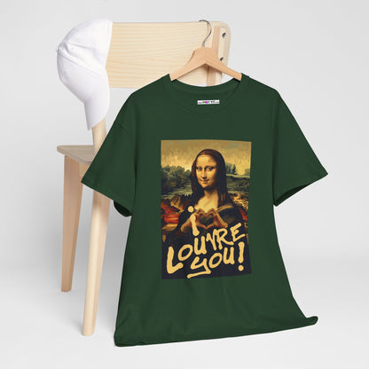 I LOUVRE YOU! Unisex Heavy Cotton Tee