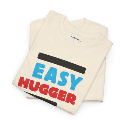 EASY HUGGER Unisex Heavy Cotton Tee