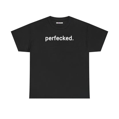 perfecked. Unisex Heavy Cotton Tee