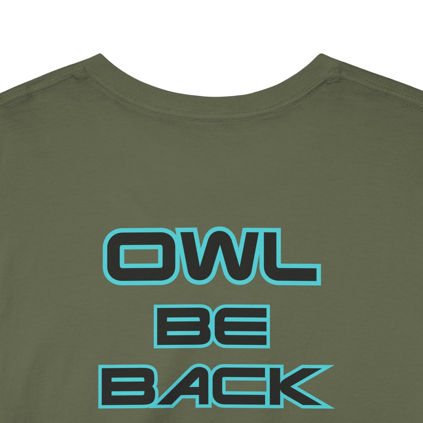 OWL BE BACK Unisex Heavy Cotton Tee