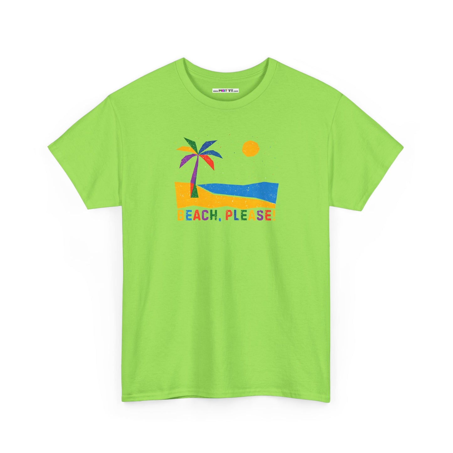 BEACH, PLEASE! Unisex Heavy Cotton Tee