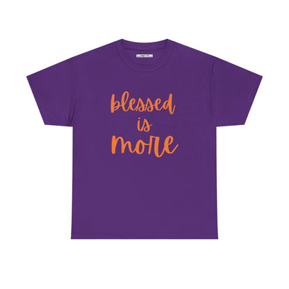 blessed is MORE Unisex Heavy Cotton Tee