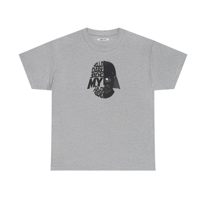 HELLO DARKSIDE MY OLD FRIEND Unisex Heavy Cotton Tee