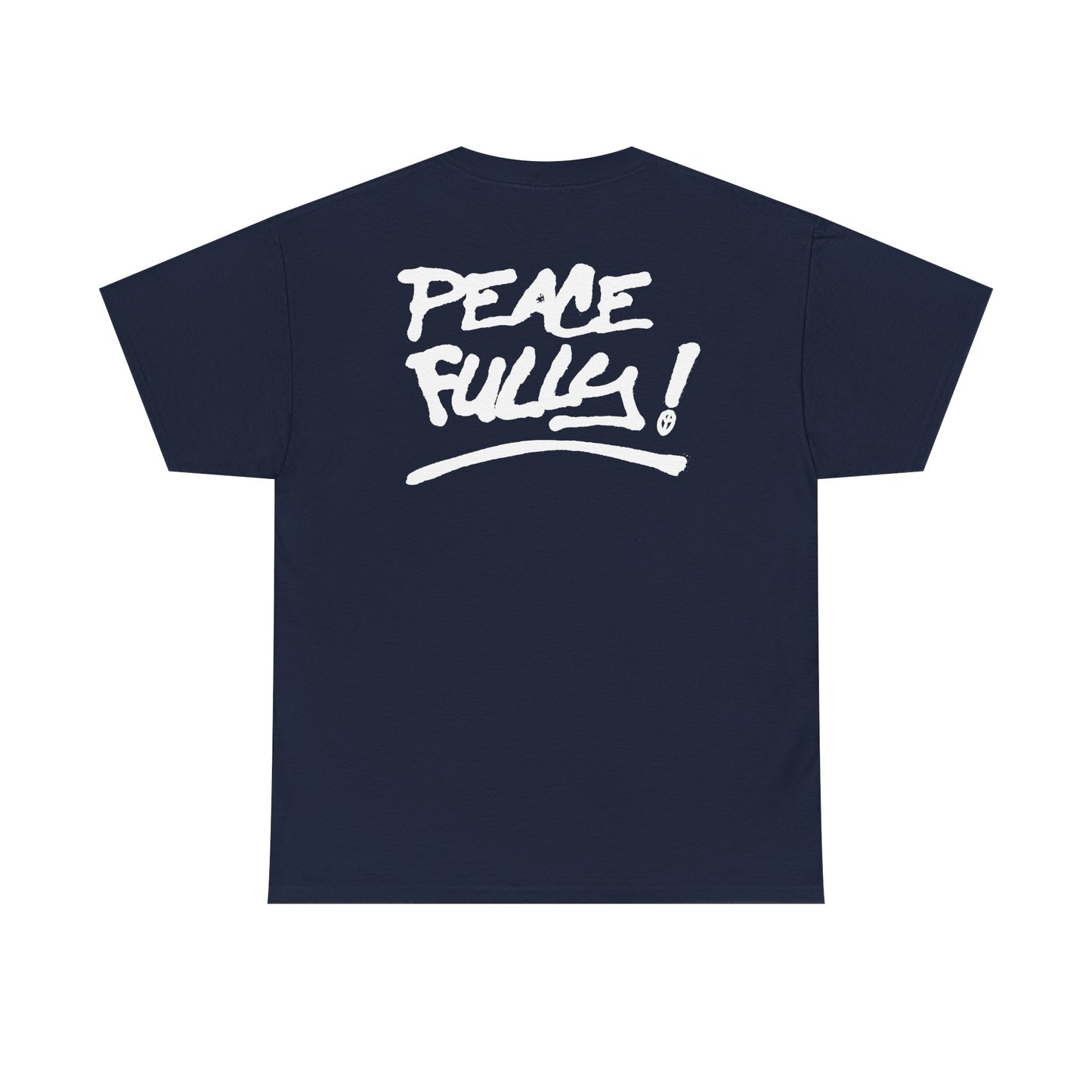 PEACEFULLY! Unisex Heavy Cotton Tee