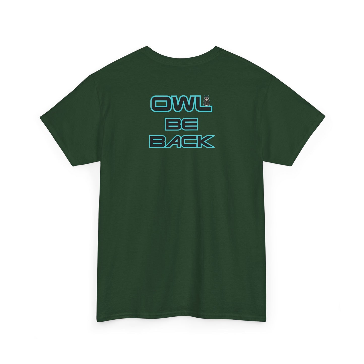 OWL BE BACK Unisex Heavy Cotton Tee
