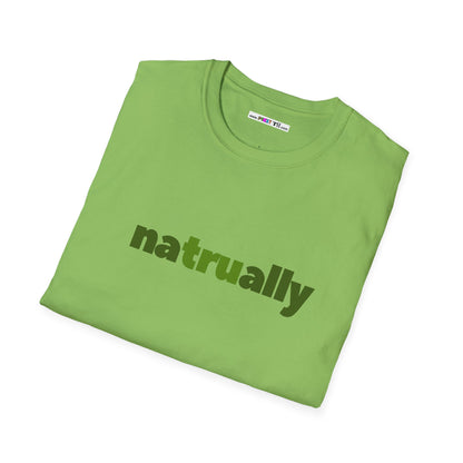 naTRUally Unisex Softstyle 100% Cotton T-Shirt