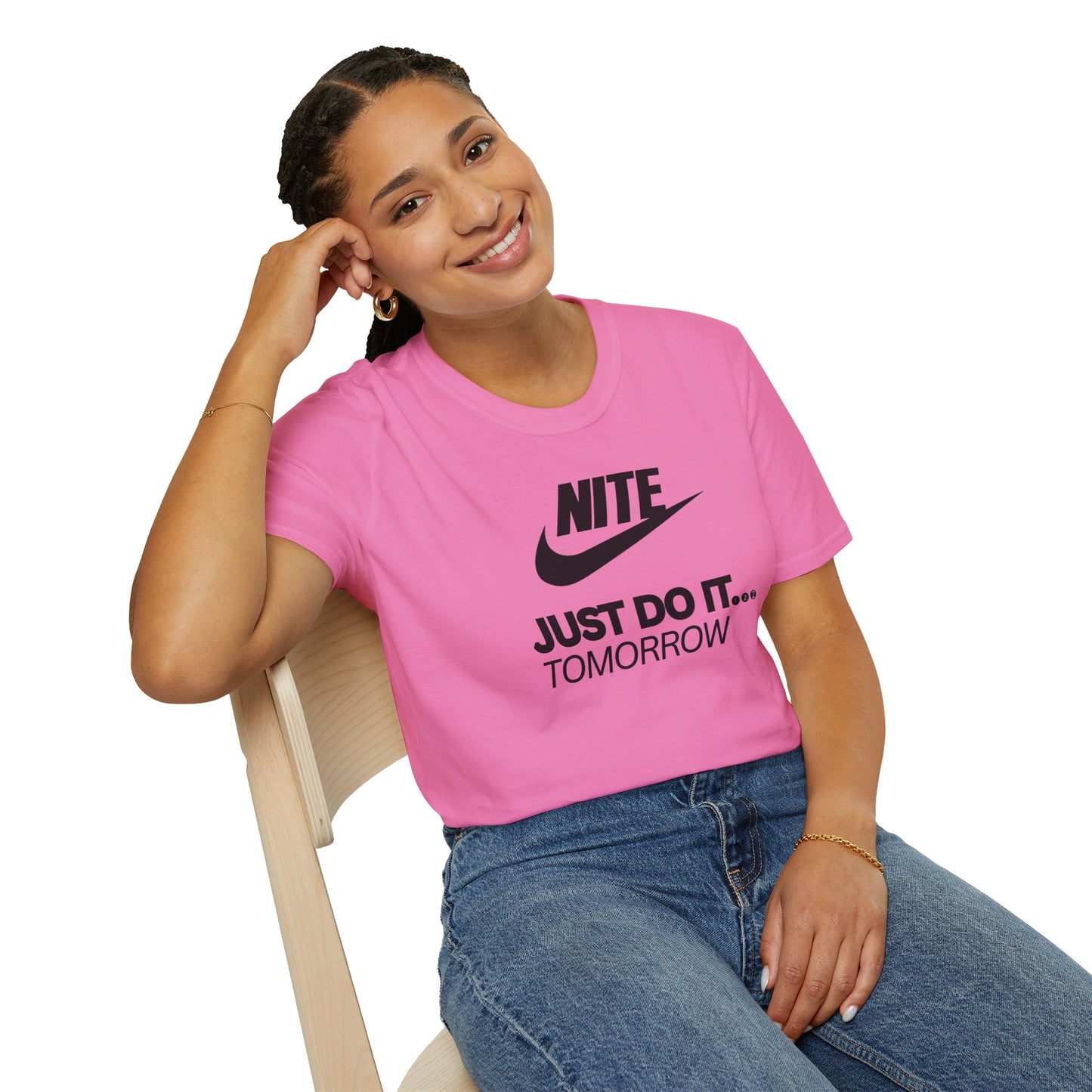 NITE....JUST DO IT....TOMORROW Unisex Softstyle 100% Cotton T-Shirt