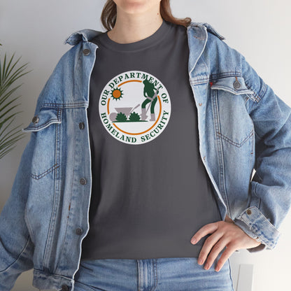 HOMELAND SECURITY (OUR DEPARTMENT OF) Unisex Heavy Cotton Tee