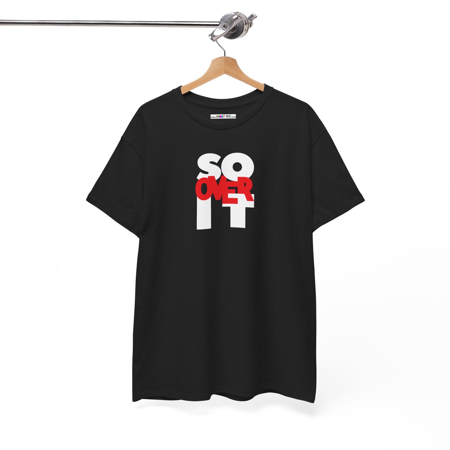 SO OVER IT Unisex Heavy Cotton Tee
