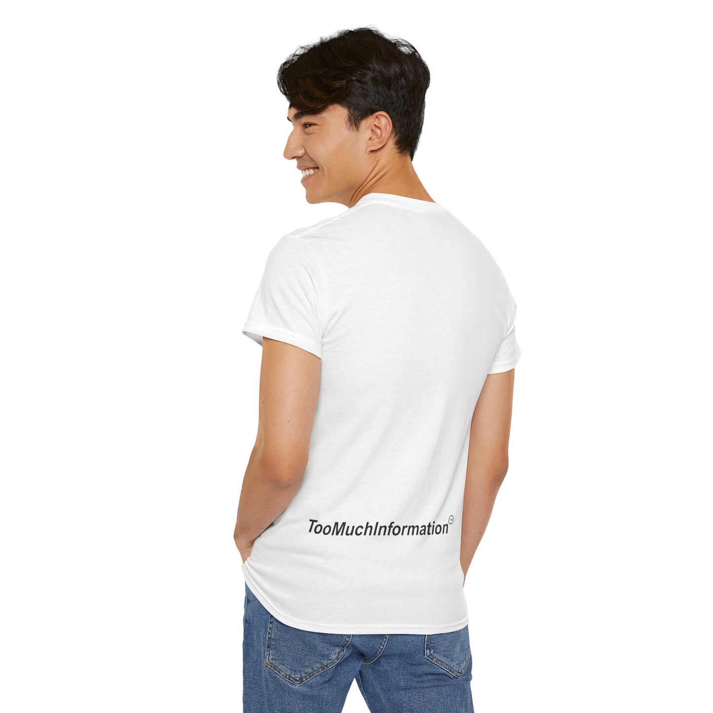 TooMuchInformation TMI Unisex Heavy Cotton Tee