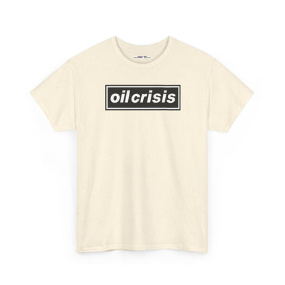 oil crisis/Foil THE crisis Unisex Heavy Cotton Tee