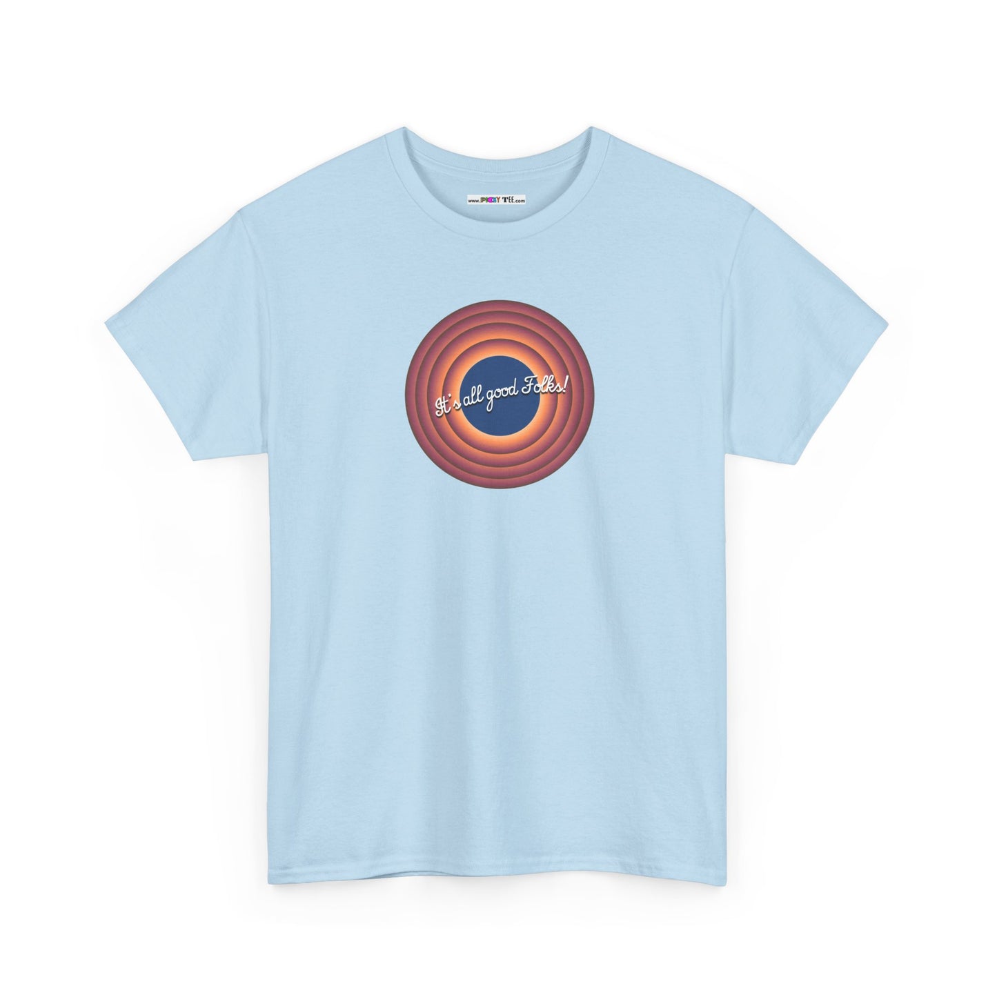 It's all good Folks! Unisex Heavy Cotton Tee