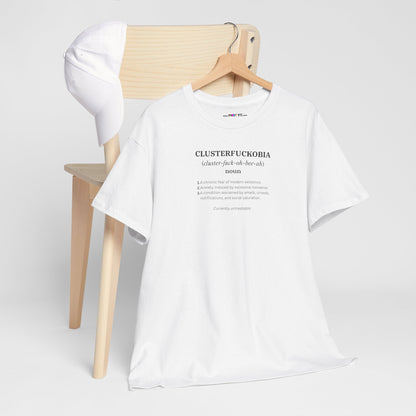 CLUSTERFUCKOBIA Unisex Heavy Cotton Tee