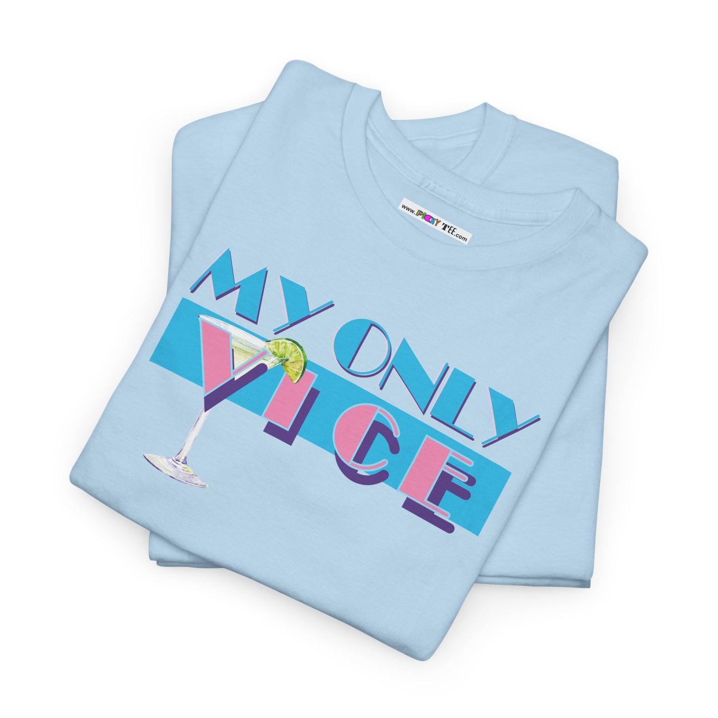 MY ONLY VICE Unisex Heavy Cotton Tee